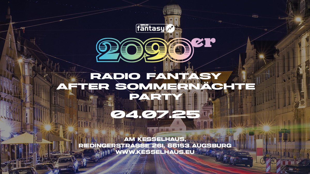 2090er - Radio Fantasy After Sommernächte Party