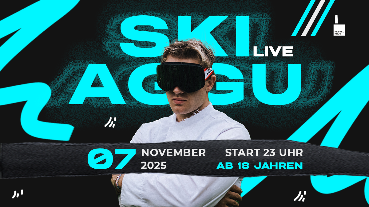 SKI AGGU - CLUBSHOW - AB 18 JAHREN
