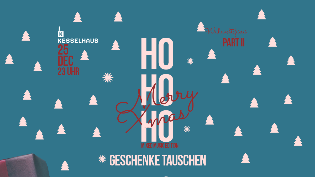 HO HO HO – Weihnachtsfeierei Part III - Geschenke Tauschen
