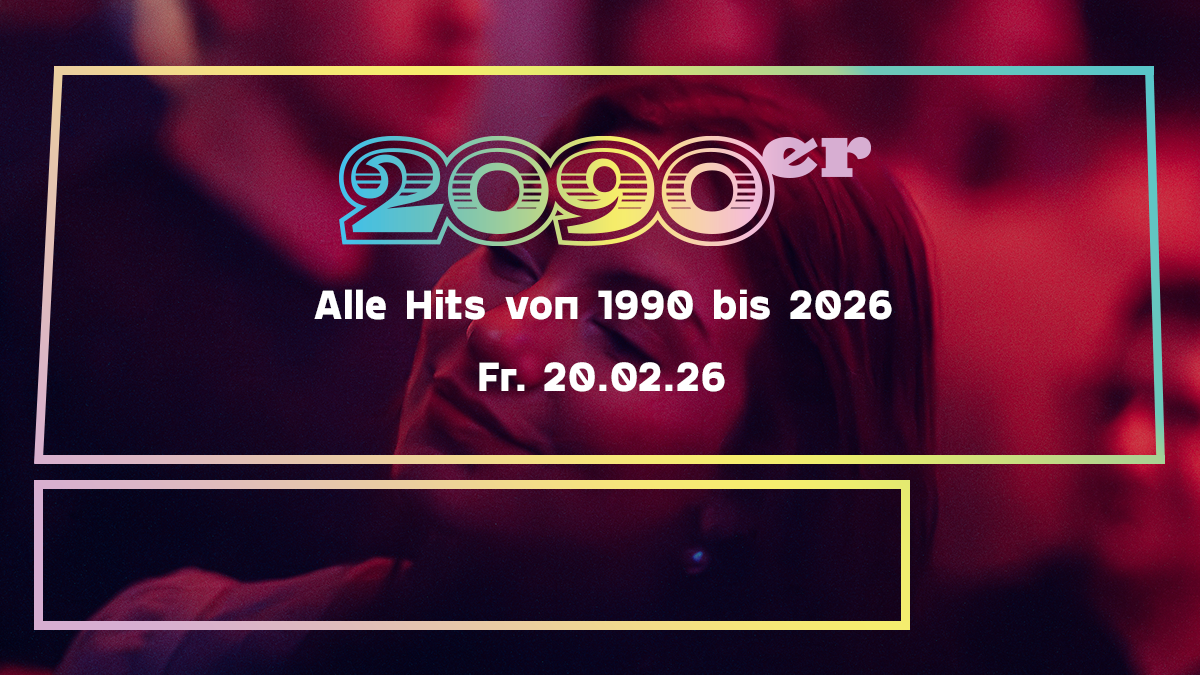 2090er Party | Alle Hits von 1990 bis 2026
