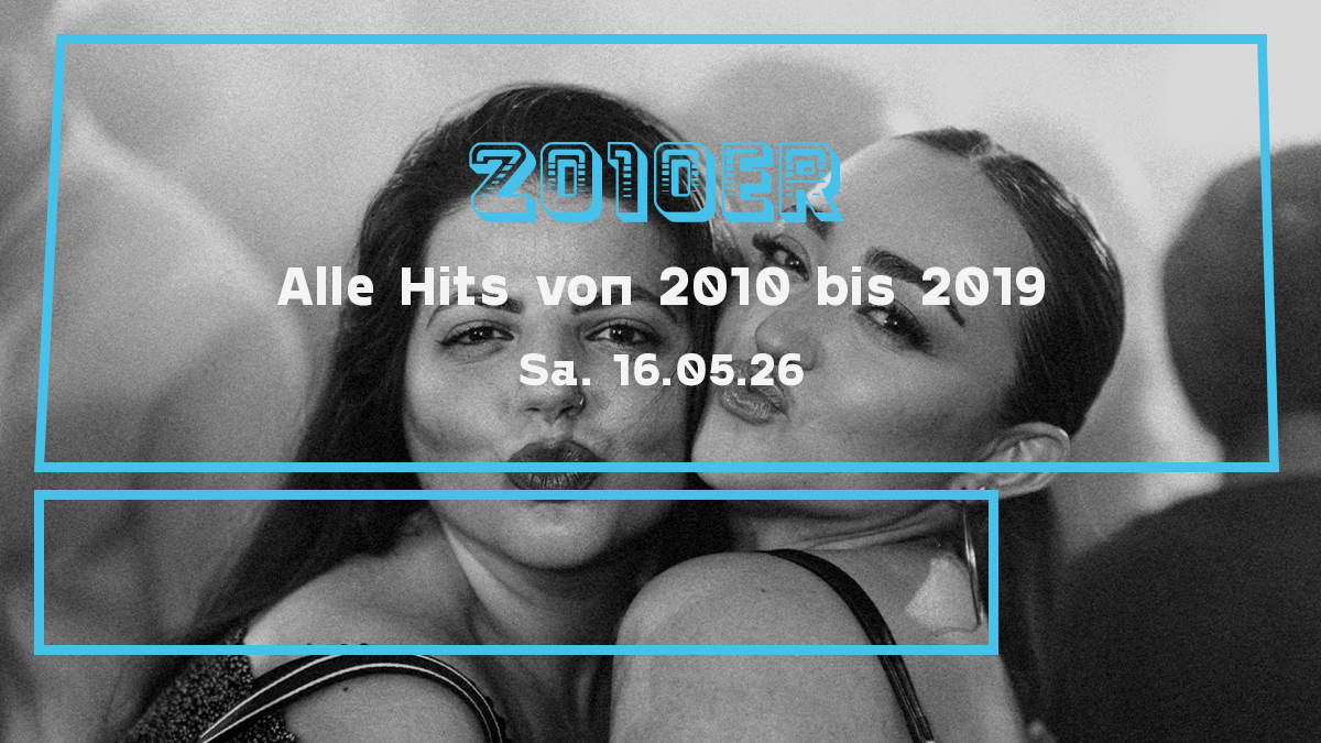 2010er Party | Alle Hits von 2010 bis 2019