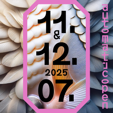 AUTOMATIC OPEN 2025 | 15 JAHRE JUBILÄUM | 11. & 12.07.2025