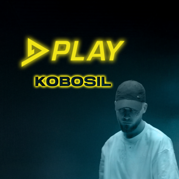 PLAY | KOBOSIL