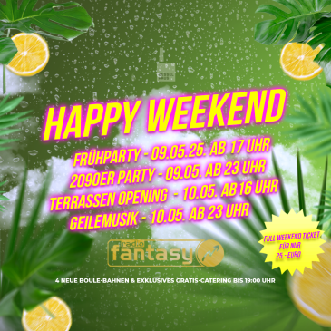 HAPPY WEEKEND by RADIO FANTASY & KESSELHAUS AUGSBURG