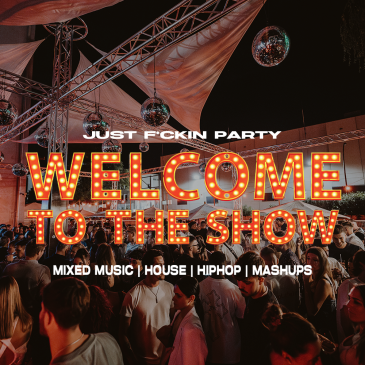WELCOME TO THE SHOW