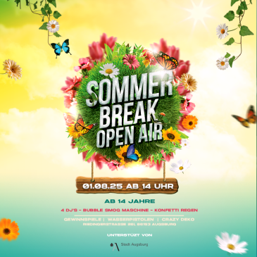 SOMMER BREAK | OPEN AIR