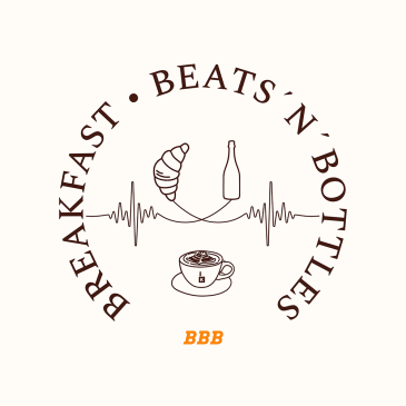 BREAKFAST, BEATS´N´BOTTLES