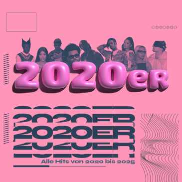 2020er Party | Alle Hits von 2020 bis 2025