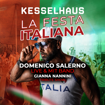 LA FESTA ITALIANA - DOMENICO SALERNO LIVE & MIT BAND - GIANNA NANNINI
